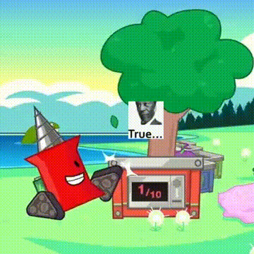 BFDIA 19 scene of Pin hitting a tree except the falling items are replaced with the 'True' image